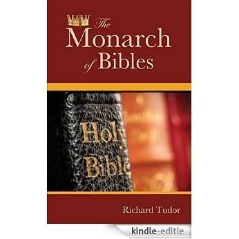The Monarch of Bibles (English Edition) [Kindle-editie]