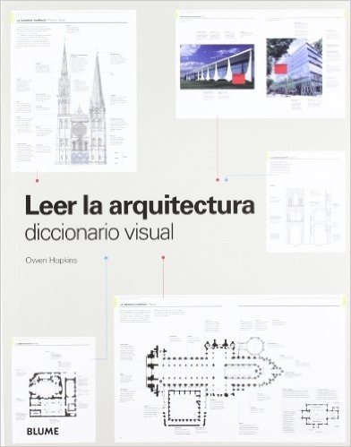Leer la Arquitectura. Diccionário Visual