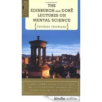 Edinburgh and Dore Lectures on Mental Science [Kindle-editie]