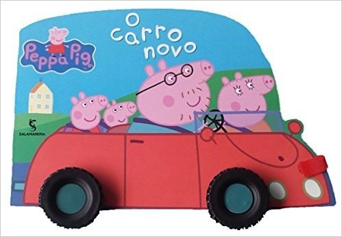 Peppa Pig. O Carro Novo