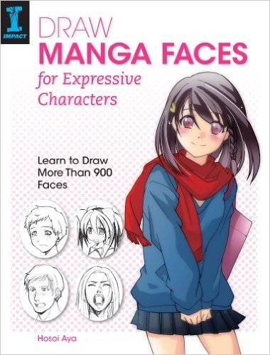 Draw Manga Faces for Expressive Characters: Learn to Draw More Than 900 Faces baixar