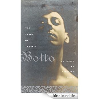 The Songs of Antonio Botto [Kindle-editie]
