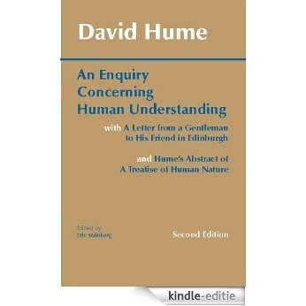 An Enquiry Concerning Human Understanding: with Hume's Abstract of A Treatise of Human Nature and A Letter from a Gentleman to His Friend in Edinburgh (Hackett Classics) [Kindle-editie] beoordelingen