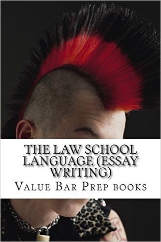The Law School Language (Essay Writing): Law School Essays Are Always Written in the Universal Law School Language. If You Have Been Failing Your Essa