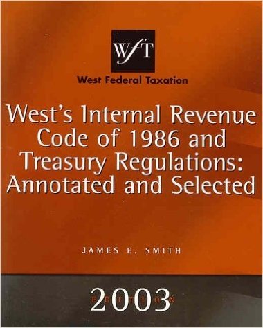 Internal Revenue Code of 1986 and Treasury Regulations
