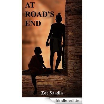 At Road's End (Pre-Aztec trilogy, Prequel) (English Edition) [Kindle-editie]