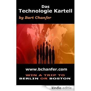 DAS TECHNOLOGIE KARTELL (German Edition) [Kindle-editie]