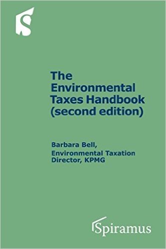 Environmental Taxes Handbook: (Second Edition)