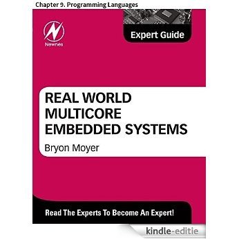 Real World Multicore Embedded Systems: Chapter 9. Programming Languages [Kindle-editie]