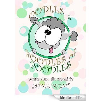 OODLES & BOODLES of POODLES (English Edition) [Kindle-editie]