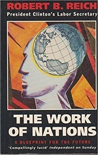 The Work of Nations: A Blueprint for the Future