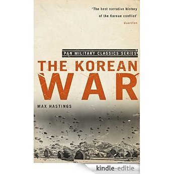 The Korean War (Pan Military Classics) (English Edition) [Kindle-editie]