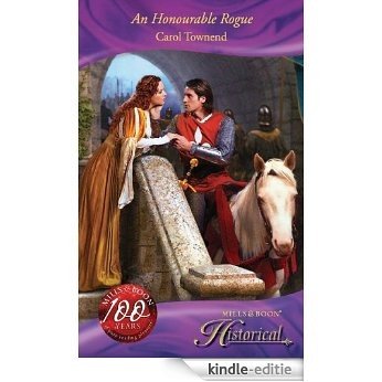 An Honourable Rogue (Mills & Boon Historical) (Wessex Weddings, Book 2) [Kindle-editie]