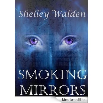 Smoking Mirrors (English Edition) [Kindle-editie]
