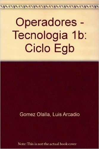 Operadores - Tecnologia 1b: Ciclo Egb