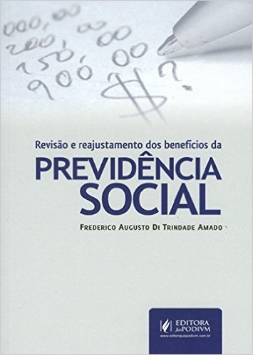 Revisao E Reajustamento Dos Beneficios Da Previdencia Social