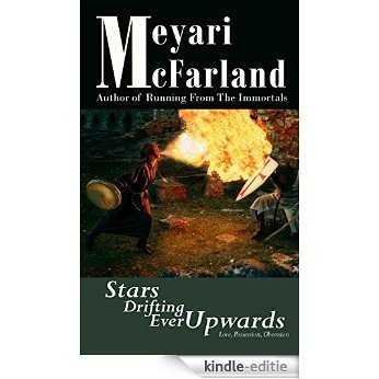 Stars Drifting Ever Upwards (English Edition) [Kindle-editie]