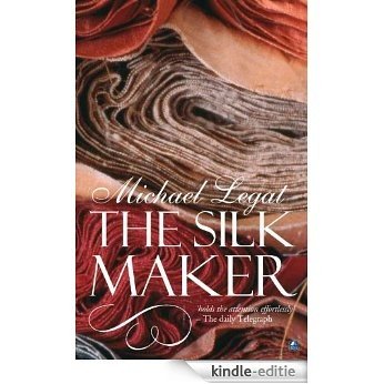 The Silk Maker (English Edition) [Kindle-editie]