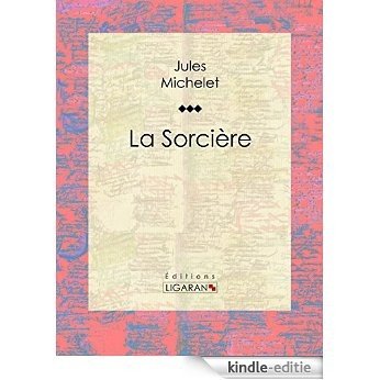 La Sorcière (French Edition) [Kindle-editie]