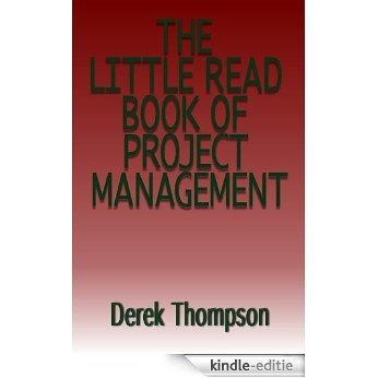 The Little Read Book of Project Management (English Edition) [Kindle-editie]