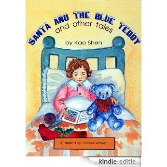 Santa and the Blue Teddy and other tales (English Edition) [Kindle-editie]