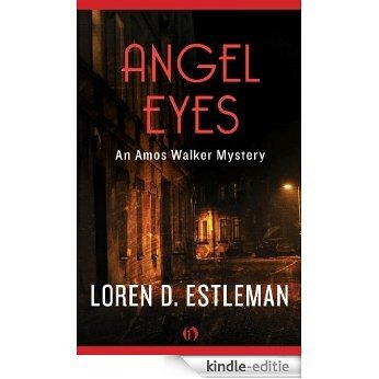 Angel Eyes (Amos Walker Novels) [Kindle-editie]