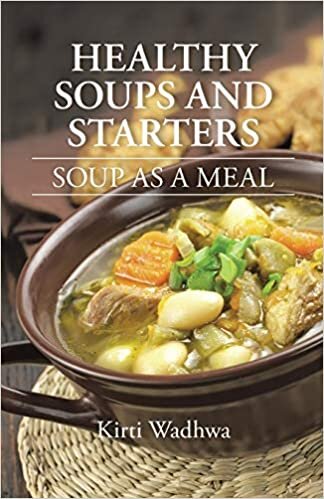 indir Healthy Soups And Starters: SOUP AS A MEAL