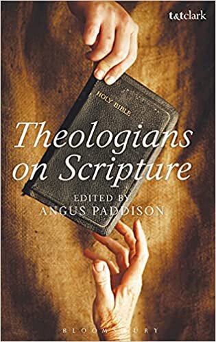 Theologians on Scripture (Criminal Practice Series)