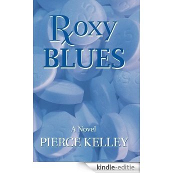 Roxy Blues (English Edition) [Kindle-editie]