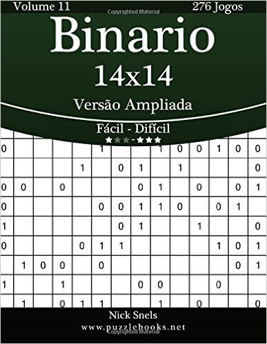 Binario 14x14 Versao Ampliada - Facil Ao Dificil - Volume 11 - 276 Jogos