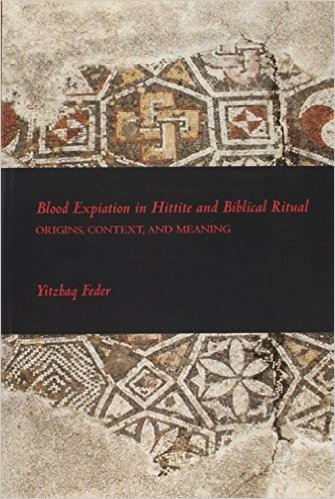 Blood Expiation in Hittite and Biblical Ritual baixar