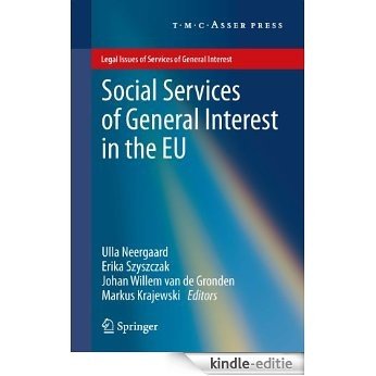 Social Services of General Interest in the EU (Legal Issues of Services of General Interest) [Kindle-editie]