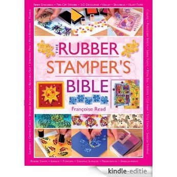 The Rubber Stamper's Bible [Kindle-editie]