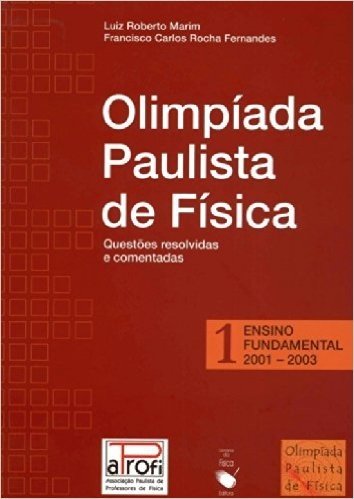 Olimpiada Paulista De Fisica Ensino Fundamental 1 - 2001-2003
