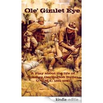 Ole' Gimlet Eye (English Edition) [Kindle-editie]