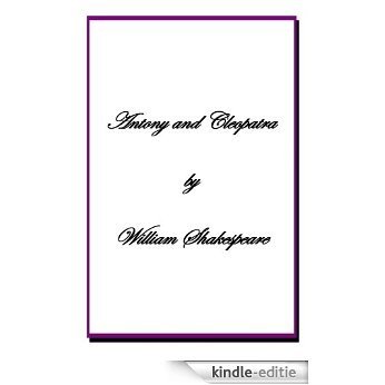 ANTONY AND CLEOPATRA + (English Edition) [Kindle-editie]