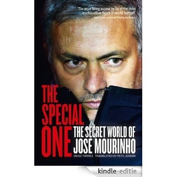 The Special One: The Dark Side of Jose Mourinho [Kindle-editie]