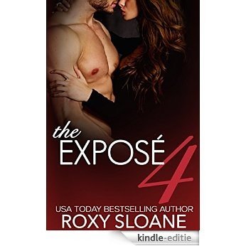 The Exposé 4 (The Billionaire Exposed) (English Edition) [Kindle-editie]