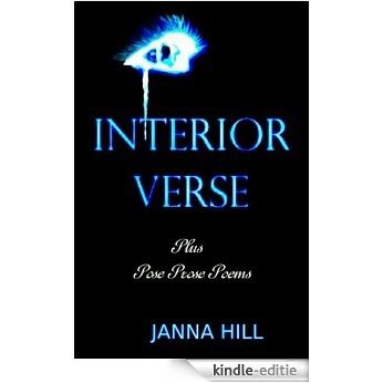 Interior Verse: PLUS Pose Prose & Poems (English Edition) [Kindle-editie] beoordelingen