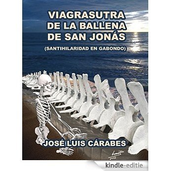 Viagrasutra  de la ballena  de san Jonás: -Santihilaridad en Gabondo- (Spanish Edition) [Kindle-editie] beoordelingen