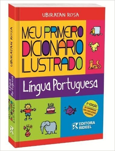 Meu Primeiro Dicionario Ilustrado - Lingua Portuguesa