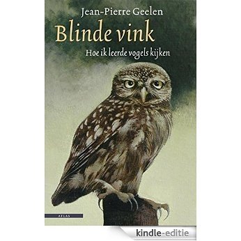 Blinde vink [Kindle-editie]