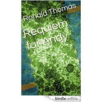 Requiem for Andy (English Edition) [Kindle-editie]