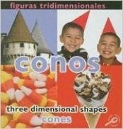 Figuras Tridimensionales: Conos/Three-Dimensional Shapes: Cones