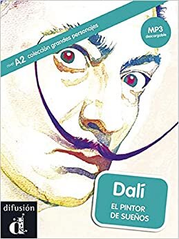 Dalí + Mp3 Descargable: el pintor de sueños