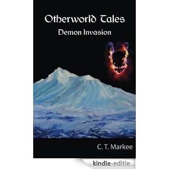 Otherworld Tales: Demon Invasion (English Edition) [Kindle-editie]