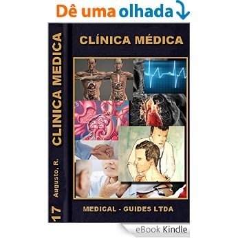 Clinica Médica: Condutas em Urgências (Manuais Médicos Livro 16) [eBook Kindle]