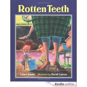 Rotten Teeth [Kindle-editie]