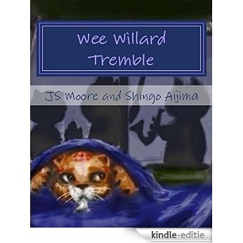 Wee Willard Tremble (English Edition) [Kindle-editie]