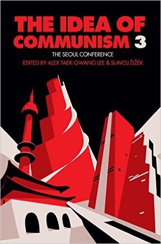The Idea of Communism 3: The Seoul Conference baixar